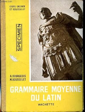 Imagen del vendedor de Grammaire moyenne du latin a la venta por Le-Livre