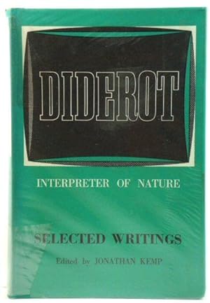 Bild des Verkufers fr Diderot, Interpreter of Nature: Selected Writings zum Verkauf von PsychoBabel & Skoob Books