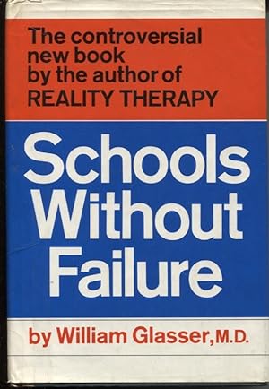 Seller image for SCHOOLS WITHOUT FAILURE for sale by Dromanabooks