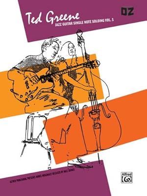 Seller image for Jazz Guitar Single Note Soloing, Volume 1 by Ted Greene [Paperback ] for sale by booksXpress