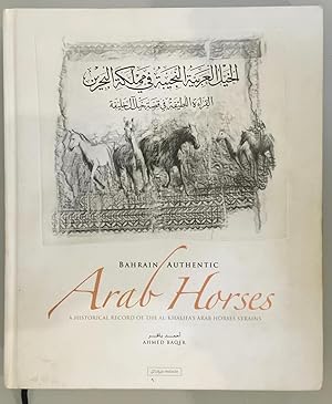 Arab horses : a historical record of the Al-Khalifa's arab horses strains