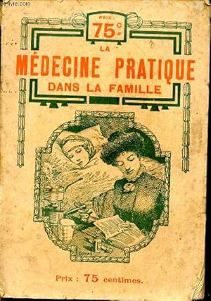 Seller image for La Mdecine pratique dans la famille for sale by Le-Livre