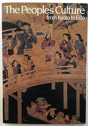Seller image for The People's Culture from Kyoto to Edo for sale by Joseph Burridge Books