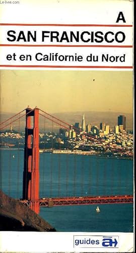Bild des Verk�ufers f�r A San Francisco et en Californie du Nord zum Verkauf von Le-Livre