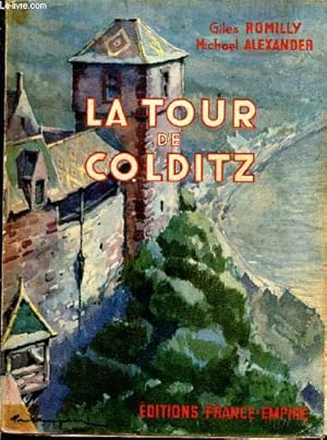 Bild des Verkufers fr La Tour de Colditz zum Verkauf von Le-Livre