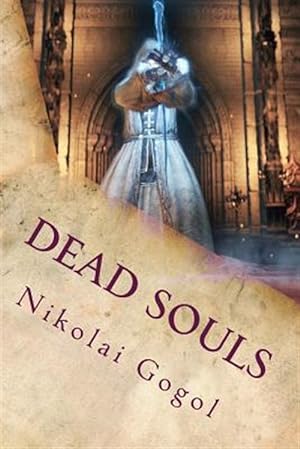Image du vendeur pour Dead Souls mis en vente par GreatBookPrices