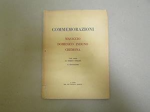 Seller image for COMMEMORAZIONI Masaccio Domenico Induno Cremona for sale by Amarcord libri