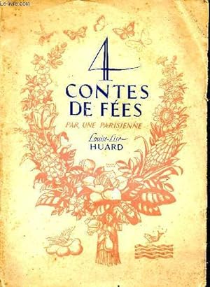 Seller image for 4 contes de fes par une parisienne for sale by Le-Livre