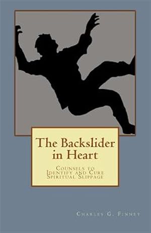 Seller image for Backslider in Heart for sale by GreatBookPrices
