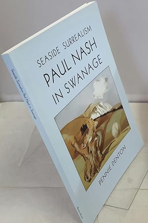 Bild des Verkufers fr Seaside Surrealism. Paul Nash in Swanage. zum Verkauf von Addyman Books