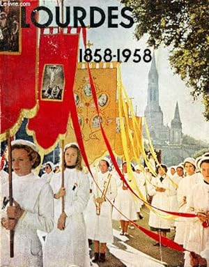 Bild des Verkufers fr La victoire de Lourdes 1858 - 1958 zum Verkauf von Le-Livre