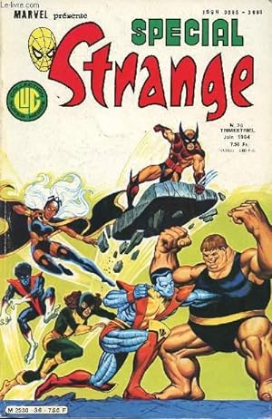 Immagine del venditore per Spcial Strange n36 - Les tranges X-men : Quelle re est-il ? venduto da Le-Livre
