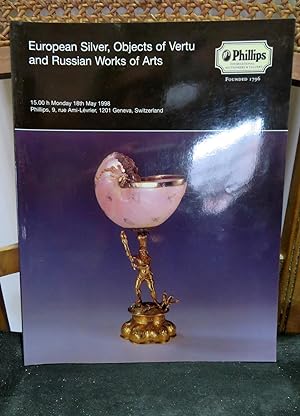 Seller image for Phillips 18th May 1998 European Silver, Objects of Vertu & Russian Works of Art for sale by Antiquariat Ekkehard Schilling