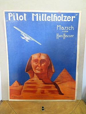 Pilot Mittelholzer. Marsch Auszug für Klavier