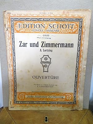 Zar und Zimmermann. Für Klavier zu 4 Händen bearbeitet von E. Langerstädt