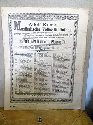 An die Musik & Mich fliehen alle Freuden Reihe: Adolf Kunzs Musikalische Volksbibliothek. No. 1952