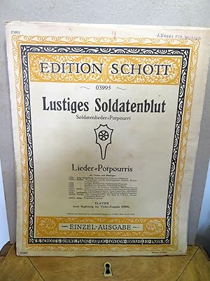 Lustuges Soldatenblut. Soldatenlieder - Potpourri mit Texten zum Mitsingen