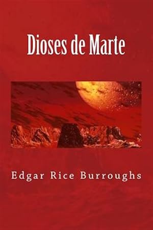 Seller image for Dioses De Marte -Language: spanish for sale by GreatBookPrices