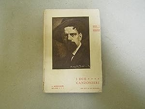 Seller image for I DUE CANZONIERI - dedica autore for sale by Amarcord libri