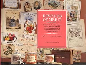 Seller image for REWARDS OF MERIT. TOKENS OF A CHILD'S PROGRESS AND A TEACHER'S ESTEEM AS AN ENDURING ASPECT OF AMERICAN RELIGIOUS AND SECULAR EDUCATION for sale by BUCKINGHAM BOOKS, ABAA, ILAB, IOBA