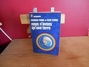 Seller image for NOUS N'AVONS QU'UNE TERRE for sale by La Bouquinerie  Dd