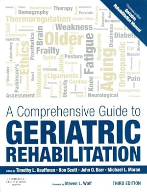 A Comprehensive Guide to Geriatric Rehabilitation (Third Edition)