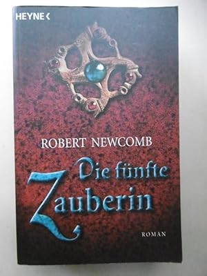 Die fünfte Zauberin. (Aus dem amerikanischen Englisch von Michael Koseler).