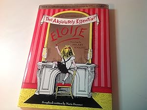 The Absolutely Essential Eloise -Signed by Hilary Knight New Scrapbook with photos and drawings b...