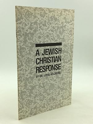 Imagen del vendedor de A JEWISH CHRISTIAN RESPONSE a la venta por Kubik Fine Books Ltd., ABAA