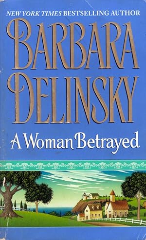 Seller image for A Woman Betrayed for sale by Kayleighbug Books, IOBA