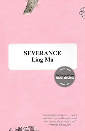 Seller image for Severance: A Novel [Soft Cover ] for sale by booksXpress