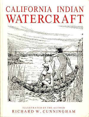 Image du vendeur pour California Indian Watercraft mis en vente par Back of Beyond Books WH