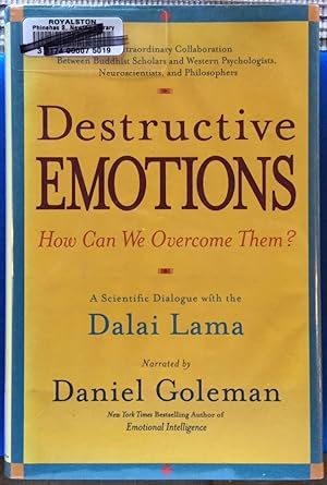 Imagen del vendedor de Destructive Emotions: How Can We Overcome Them? A Scientific Dialogue with the Dalai Lama a la venta por Molly's Brook Books