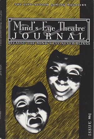 Mind's Eye Theatre Journal: No 1. Because the Mind's Eye Never Blinks Vampire : The Masquerade