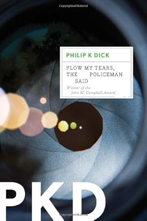 Immagine del venditore per Flow My Tears, the Policeman Said by Dick, Philip K. [Paperback ] venduto da booksXpress