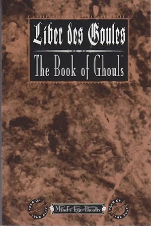 Liber Des Goules - the Book of Ghouls (Mind's Eye Theatre)