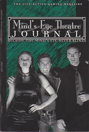 Mind's Eye Theatre Journal Issue 3. The Live-Action Gaming Magazine