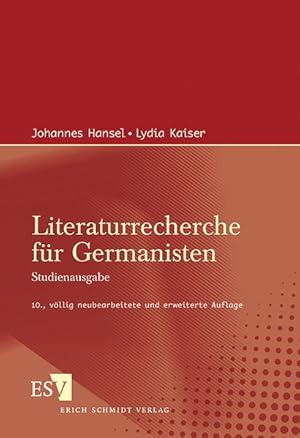 Bild des Verkufers fr Literaturrecherche fr Germanisten: Studienausgabe. Studienausgabe zum Verkauf von Antiquariat Bookfarm