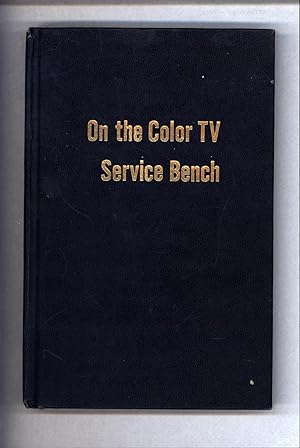 On the Color TV Service Bench