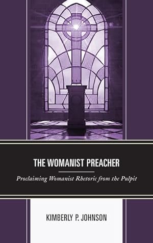 Seller image for Womanist Preacher : Proclaiming Womanist Rhetoric from the Pulpit for sale by GreatBookPrices