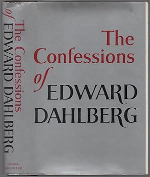 Image du vendeur pour The Confessions of Edward Dahlberg mis en vente par Between the Covers-Rare Books, Inc. ABAA