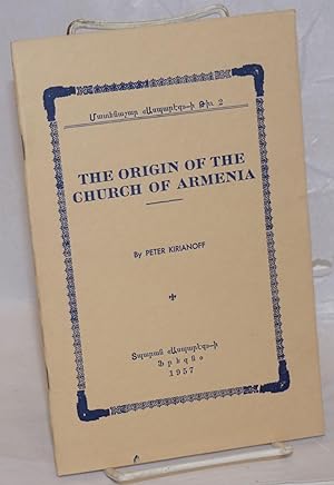 The origin of the Church of Armenia