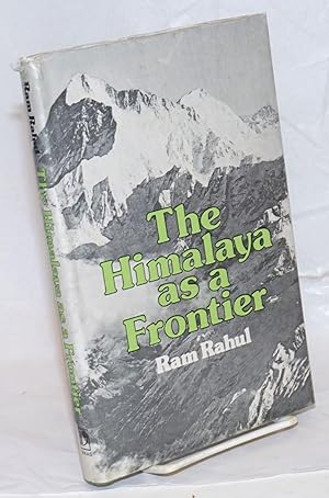 The Himalaya as a frontier