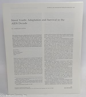 Street Youth: adapatation and survival in the AIDS decade [offprint pamphlet]