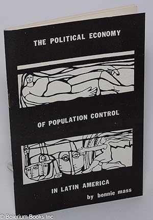 The political economy of population control in Latin America