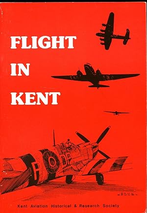 Bild des Verkufers fr Flight in Kent zum Verkauf von Little Stour Books PBFA Member