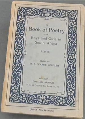 Seller image for A Book of Poetry for Boys and Girls in South Africa. Part 2. for sale by Chapter 1