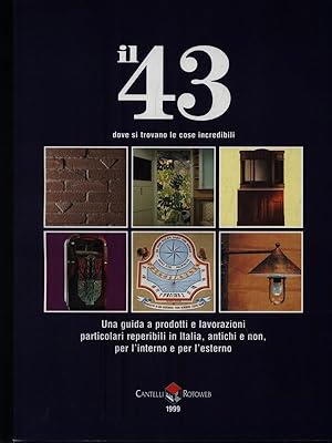 Il 43. Dove si trovano le cose incredibili - N. 1/1999