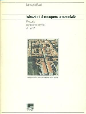 Bild des Verk�ufers f�r Istruzioni di recupero ambientale. Proposte per il centro storico di Pervia zum Verkauf von Librodifaccia