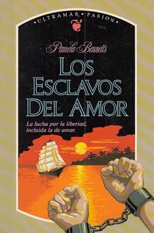 Seller image for LOS ESCLAVOS DE AMOR for sale by Librera Vobiscum